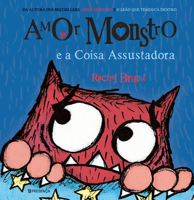 Amor Monstro E A Coisa Assustadora