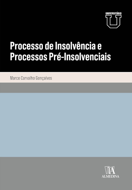 Processo De Insolvência E Processos Pré-Insolvenciais