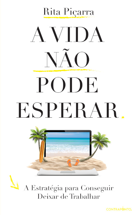 A Vida não Pode Esperar