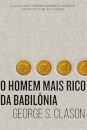 O Homem mais rico da Babilonia