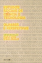 Estudos Sociais de Ciência e Tecnologia