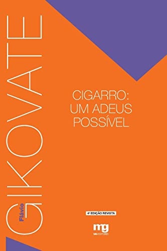 Cigarro Um Adeus Possivel-4ªed.