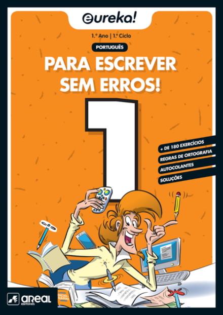 Eureka! Para escrever sem erros 1 - 1.º Ano