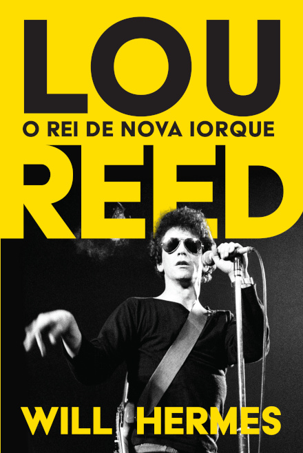 Lou Reed: O Rei de Nova Iorque