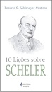 10 Lições Sobre Scheler