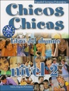 Chicos-Chicas : Libro del alumno 2