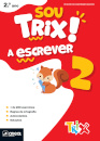 Sou Trix a escrever 2 - 2.º Ano