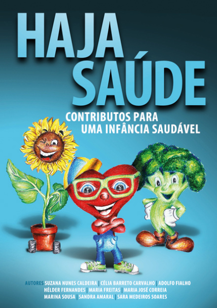 Haja Saúde - Contributos para uma Infância Saudável