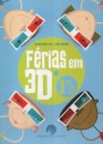 Férias em 3D - 3.º ano