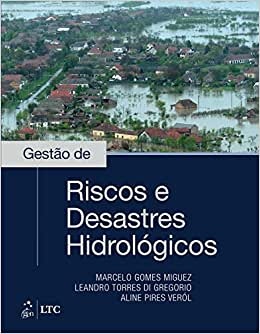 Gestão De Riscos E Desastres Hidrológicos