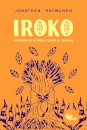 Iroko: Sussurros De Memória, Versos De Rebeldia