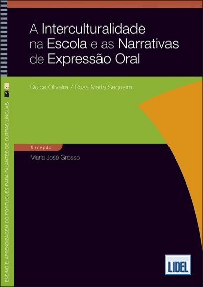 A Interculturalidade na Escola e as Narrativas de Expressão Oral