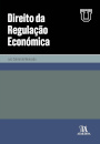 Direito Da Regulação Económica