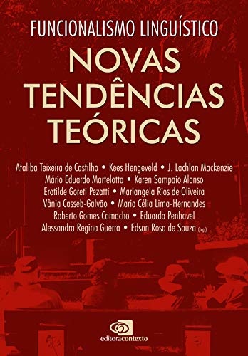 Funcionalismo linguístico 1: novas tendências teóricas