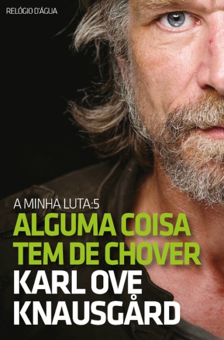 Alguma Coisa Tem De Chover