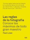 Las Reglas De La Fotografia