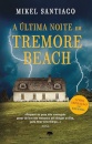 A Última Noite Em Tremore Beach