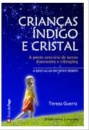 Crianças Índigo E Cristal