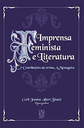 Imprensa Feminista E Literatura