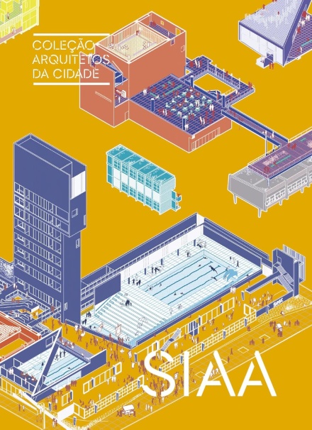 Arquitetos Da Cidade: Siaa