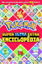 Pokémon: Super Ultra Extra Enciclopédia