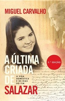 A Última Criada de Salazar